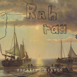 Rah Rah - Breaking Hearts